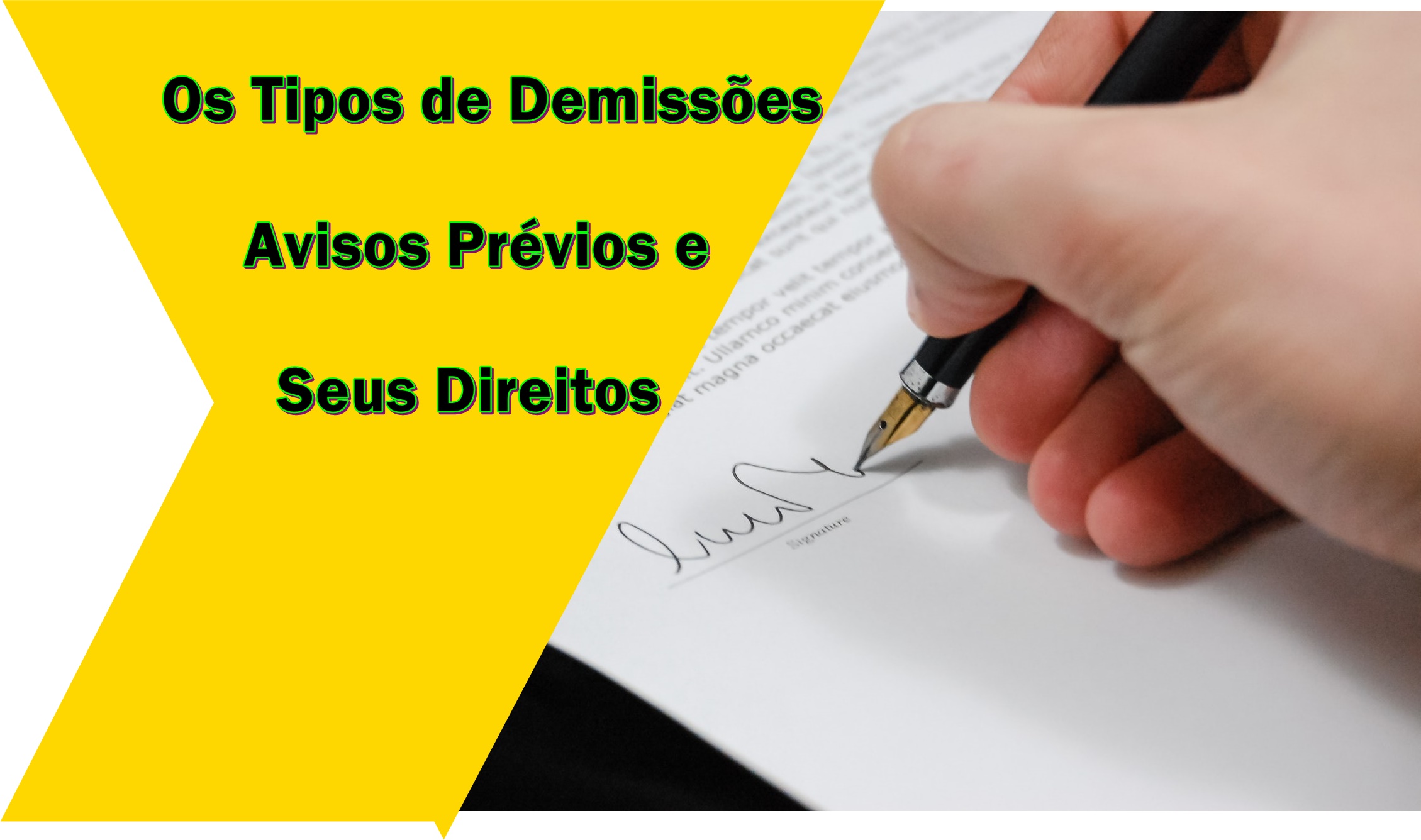 Os Tipos De Demissão Aviso Prévio E Seus Direitos Aqui Trabalhador 8897